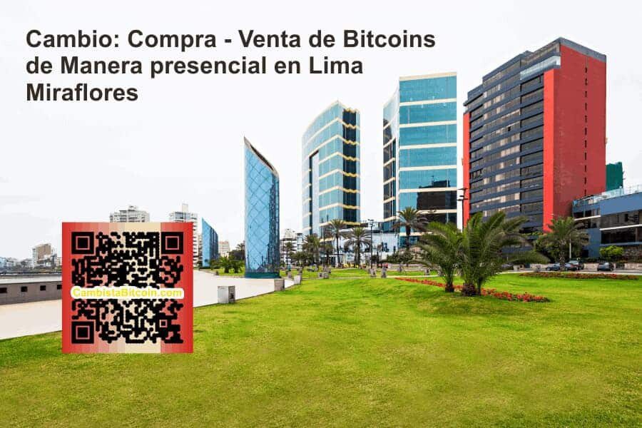 Cambio de Bitcoin en Miraflores
