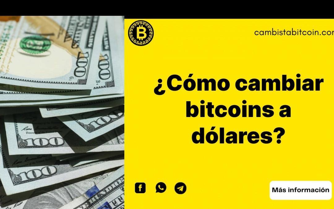 Imagen Destacada - Cómo cambiar bitcoins a dólares